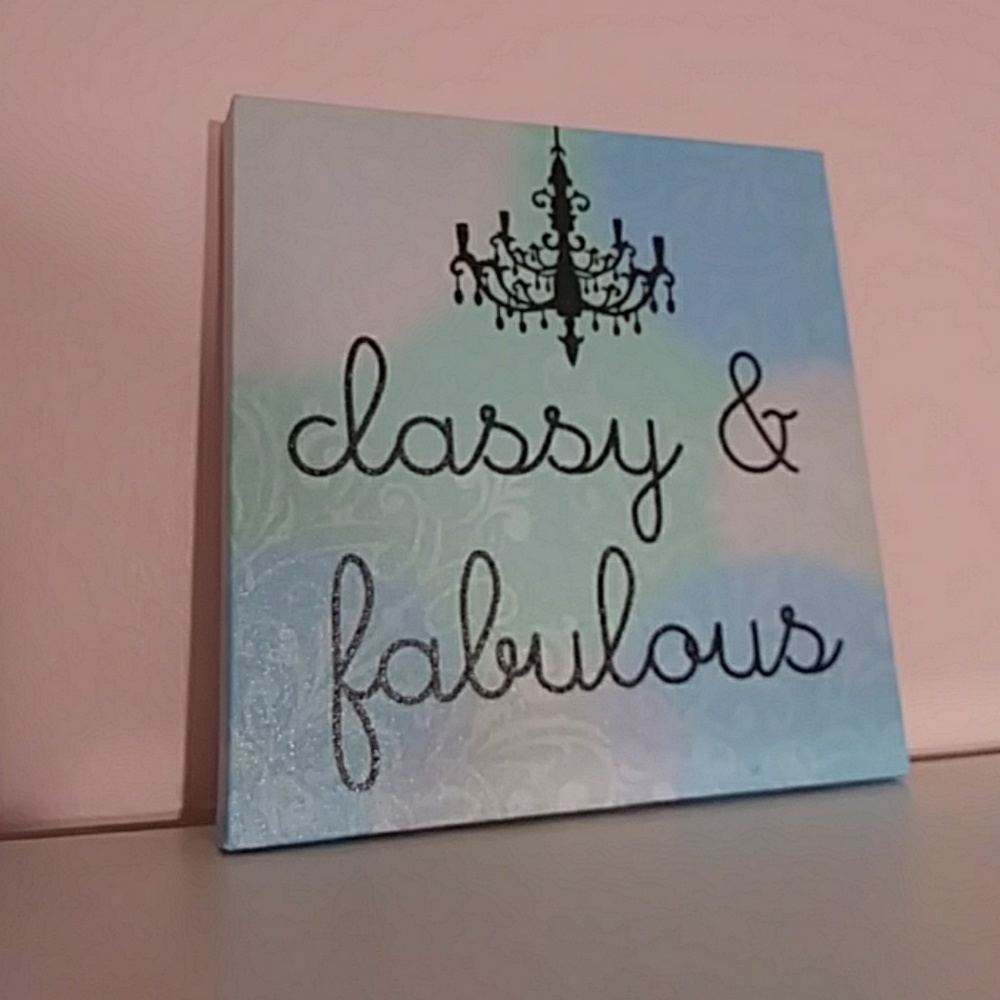 Classy&Fabulous Picture For wall